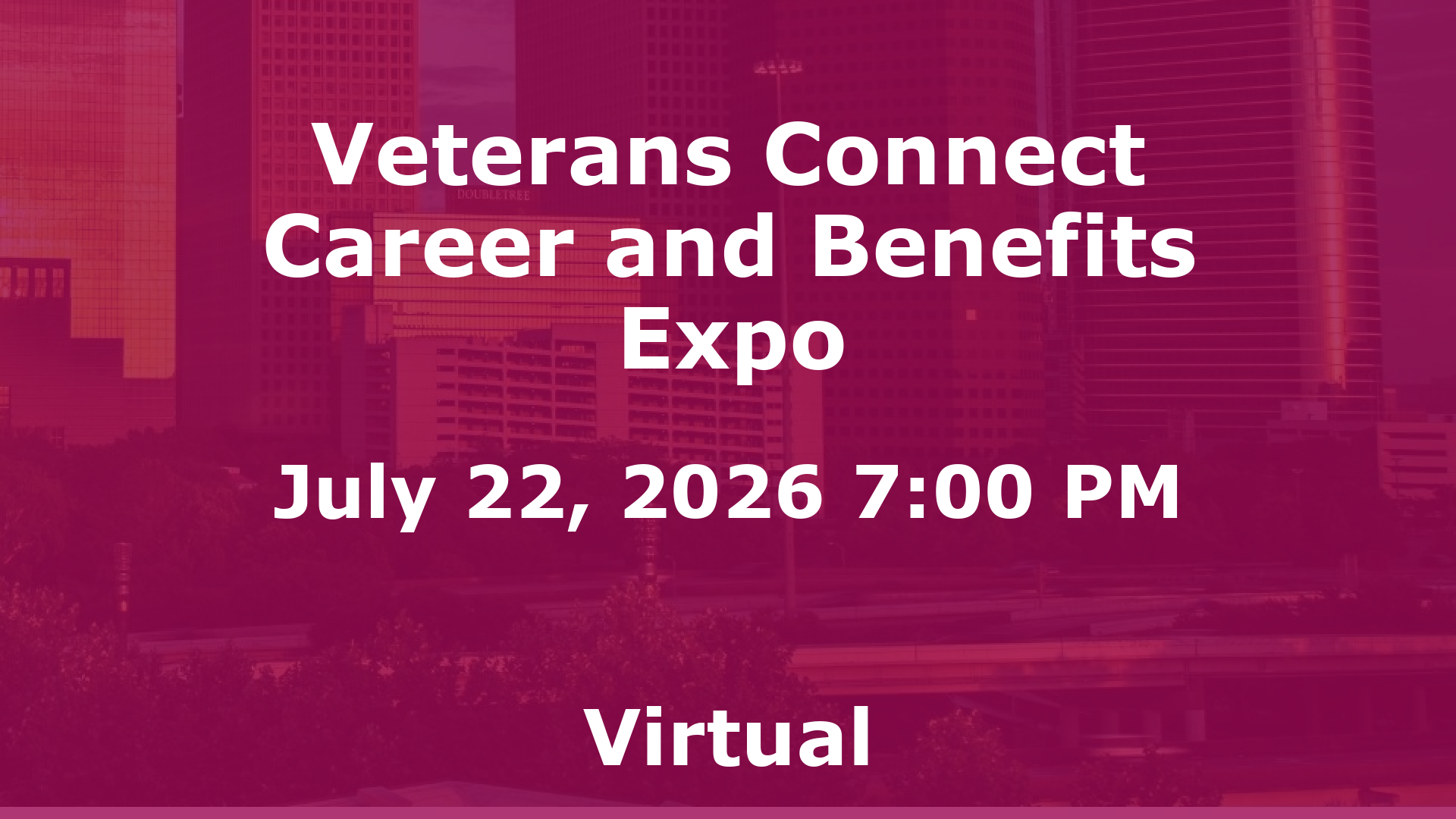 Veterans Connect Career and Benefits Expo event image